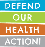 Defend Our Health Action